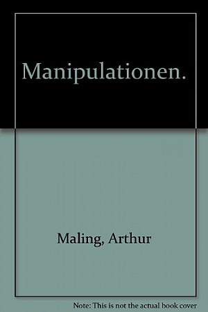 Manipulationen