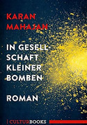In Gesellschaft kleiner Bomben
