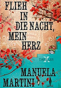 Flieh in die Nacht, mein Herz