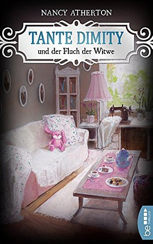 Tante Dimity und der Fluch der Witwe