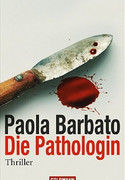Die Pathologin