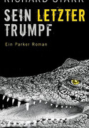 Sein letzter Trumpf