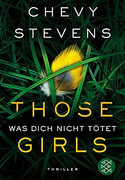 Those Girls - Was dich nicht tötet