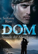 Dom - Stunde der Abrechnung