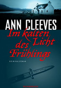 Im kalten Licht des Frühlings