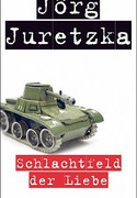 Schlachtfeld der Liebe