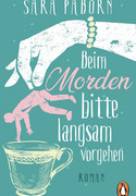 Beim Morden bitte langsam vorgehen