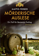 Mörderische Auslese - Ein Fall für Benjamin Freling