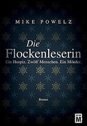 Die Flockenleserin
