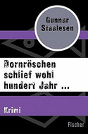 Dornröschen schlief wohl hundert Jahr