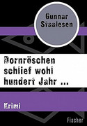 Dornröschen schlief wohl hundert Jahr