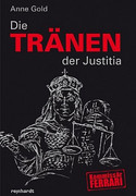 Die Tränen der Justitia