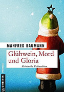 Glühwein, Mord und Gloria