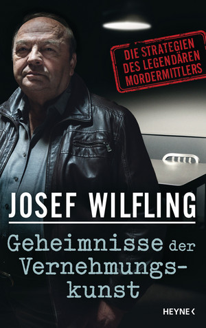 Geheimnisse der Vernehmungskunst
