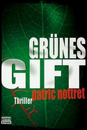 Grünes Gift