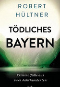 Tödliches Bayern