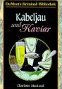 Kabeljau und Kaviar