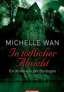 In tödlicher Absicht
