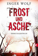Frost und Asche
