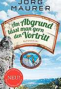 Am Abgrund lässt man gern den Vortritt