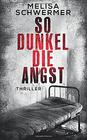 So dunkel die Angst
