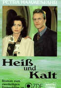 Heiß und kalt