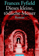 Dieses kleine, tödliche Messer