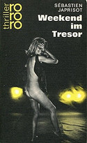 Weekend im Tresor