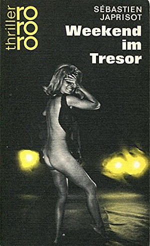 Weekend im Tresor