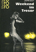 Weekend im Tresor