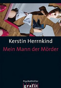 Mein Mann der Mörder