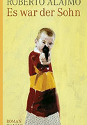 Es war der Sohn