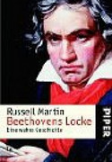 Beethovens Locke. Eine wahre Geschichte