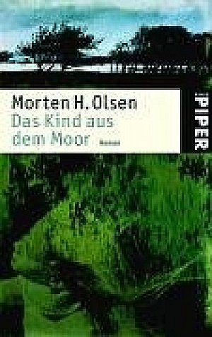 Das Kind aus dem Moor