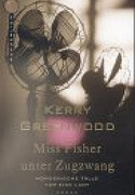 Miss Fisher unter Zugzwang