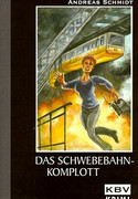 Das Schwebebahnkomplott