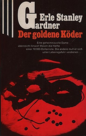 Der goldene Köder