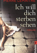 Ich will dich sterben sehen