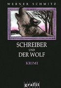 Schreiber und der Wolf