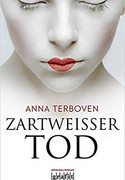 Zartweißer Tod
