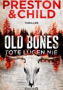 Old Bones - Tote lügen nie