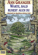 Warte, bald ruhest auch du