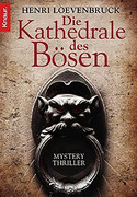 Die Kathedrale des Bösen
