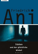 Süden und der glückliche Winkel
