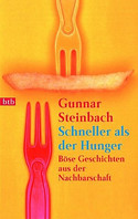 Schneller als der Hunger