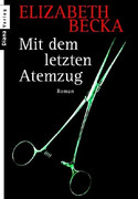 Mit dem letzten Atemzug