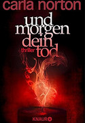 Und morgen dein Tod