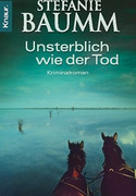 Unsterblich wie der Tod