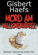 Mord am Millionenhügel