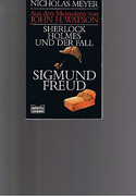 Sherlock Holmes und der Fall Sigmund Freud